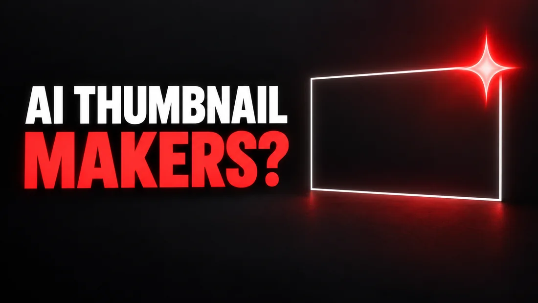 An empty thumbnail rectangle with a glowing red four-pointed star on its corner, headline: AI THUMBNAIL MAKERS?