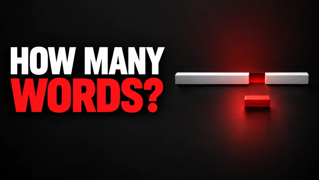 A long thin white line with a short red slice cut out of it and set below on its own, headline: HOW MANY WORDS?