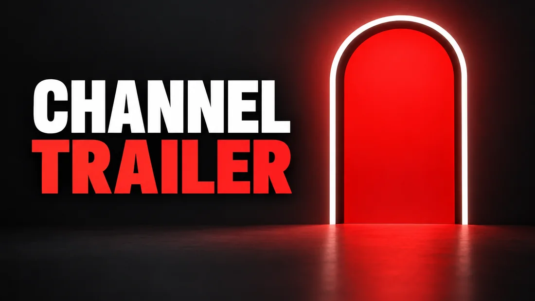 A white arch outline with a solid red doorway inside it, headline: CHANNEL TRAILER