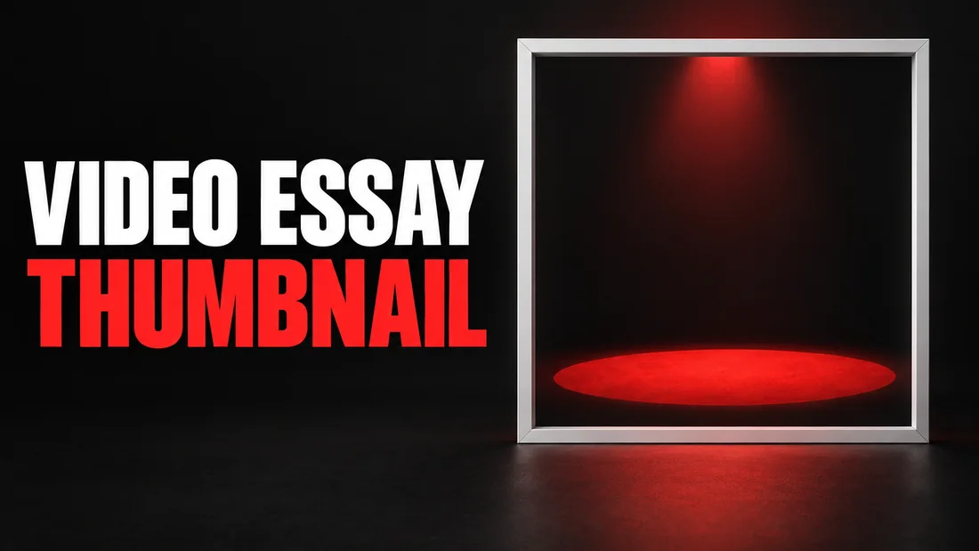 A wide white frame with a red ellipse lying in its lower half like an empty spotlight pool on a stage, headline: VIDEO ESSAY THUMBNAIL