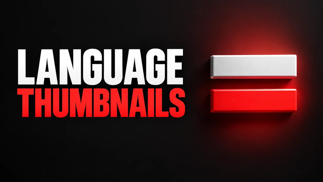 An equals sign made of a white bar above a red bar, headline: LANGUAGE THUMBNAILS