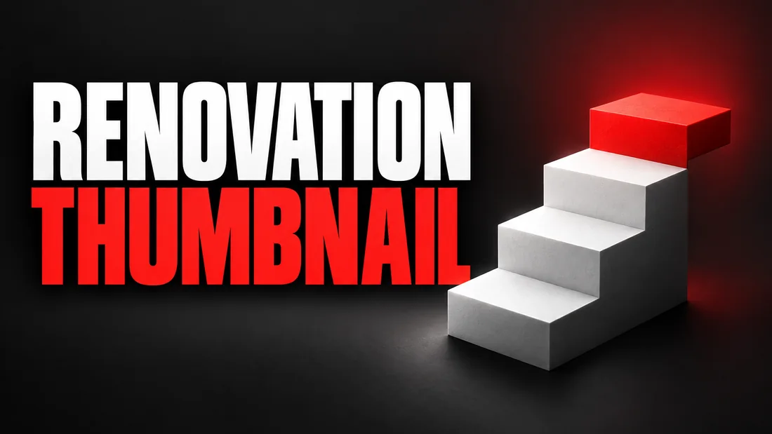 A white staircase of four rising steps with a solid red top step, headline: RENOVATION THUMBNAIL