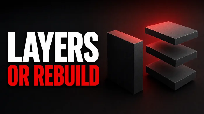 One solid thumbnail rectangle beside the same one exploded into three floating layers, headline: Layers or rebuild