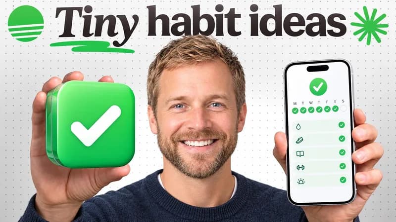 Remade by WThumb: a generated smiling man holding a green checkmark app and a phone with a habit tracker of ticked days, headline Tiny habit ideas